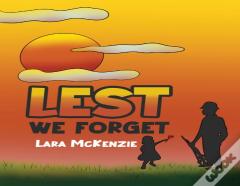 Lest We Forget