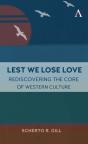 Lest We Lose Love - Preview