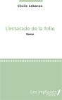 L'Estacade De La Folie - Preview