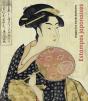 L'Estampe Japonaise ; Miroir D'Un Monde Éphémère - Preview