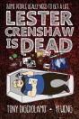 Lester Crenshaw Is Dead - Preview