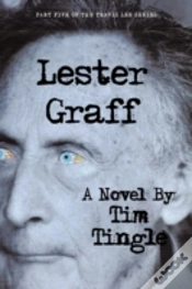 Capa do artigo Lester Graff: Part Five Of The Travis Le