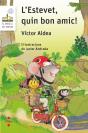 L'Estevet, Quin Bon Amic! - Preview