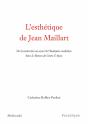 L'Esthétique De Jean Maillart ; De La Courtoisie Au Souci De L'Humaine Condition Dans Le Roman Du Conte D'Anjou - Preview