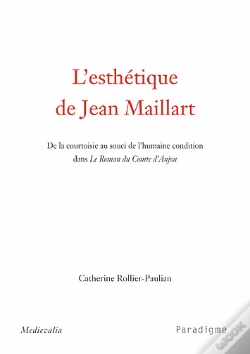 Capa do artigo L'Esthétique De Jean Maillart ; De La Courtoisie Au Souci De L'Humaine Condition Dans Le Roman Du Conte D'Anjou