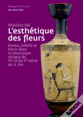 L'Esthétique Des Fleurs