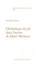L'Esthétique Du Pli Dans L'Oeuvre De Henri Michaux - Preview