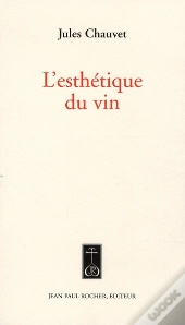 L'Esthétique Du Vin