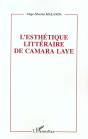 L'Esthetique Litteraire De Camara Laye - Preview