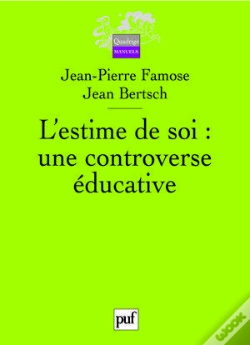 Capa do artigo L'Estime De Soi ; Une Controverse Éducative