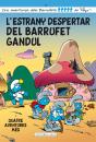 L'Estrany Despertar Del Barrufet Gandul - Preview