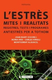 L'Estrès: Mites I Realitats