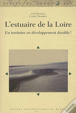 Capa do artigo L'Estuaire De La Loire ; Un Territoire En Développement Durable ?