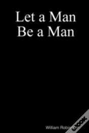 Capa do artigo Let A Man Be A Man