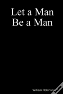 Capa do artigo Let A Man Be A Man