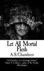 Let All Mortal Flesh - Preview