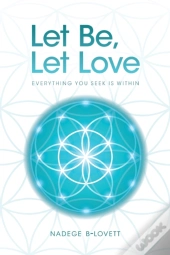 Let Be, Let Love