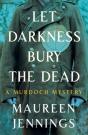 Let Darkness Bury The Dead - Preview