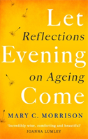 Let Evening Come - Preview