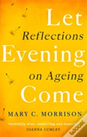 Let Evening Come