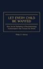 Let Every Child Be Wanted - Preview