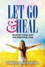 Let Go And Heal - Preview