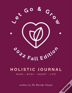 Capa do artigo Let Go & Grow Holistic Journal (2022 Fall Edition)