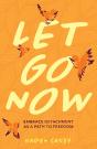 Let Go Now - Preview