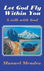 Let God Fly Within You - Preview