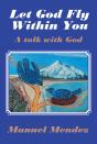 Let God Fly Within You - Preview
