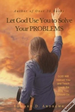 Capa do artigo Let God Use You To Solve Your Problems: