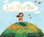 Let Her Be - Preview