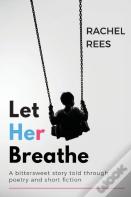 Let Her Breathe