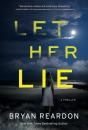 Let Her Lie - Preview