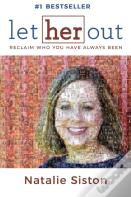Let Her Out
