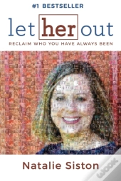 Let Her Out