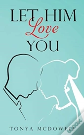 Let Him Love You