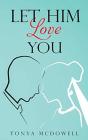 Let Him Love You - Preview