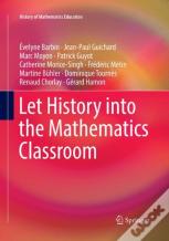 Let History Into The Mathematics Classroom