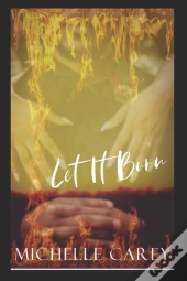 Let It Burn