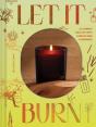 Let It Burn - Preview