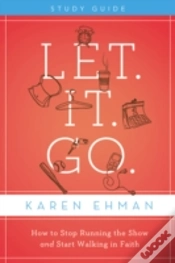 Capa do artigo Let. It. Go. Bible Study Guide