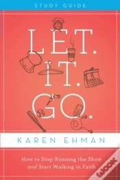 Capa do artigo Let. It. Go. Bible Study Guide