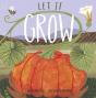 Let It Grow - Preview