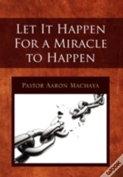 Capa do artigo Let It Happen For A Miracle To Happen