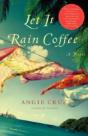Let It Rain Coffee - Preview