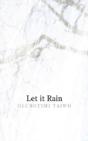 Let It Rain - Preview