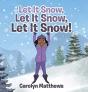 Let It Snow, Let It Snow, Let It Snow! - Preview