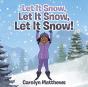 Let It Snow, Let It Snow, Let It Snow! - Preview