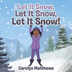 Capa do artigo Let It Snow, Let It Snow, Let It Snow!